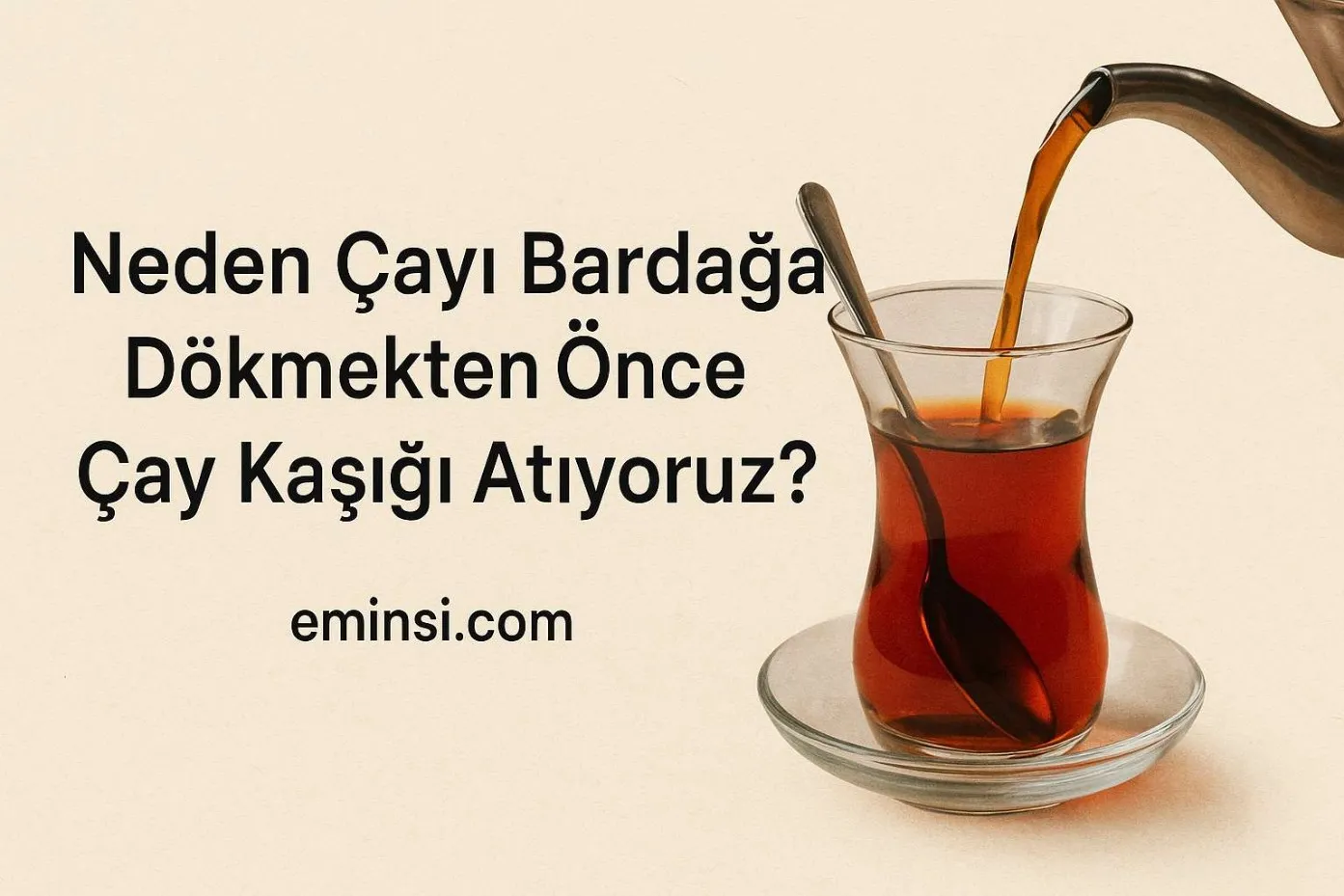 neden-cayi-bardaga-dokmekten-once-cay-kasigi-atiyoruz-geleneksel-bir-aliskanligin-arkasindaki-bilim-ve-kultur